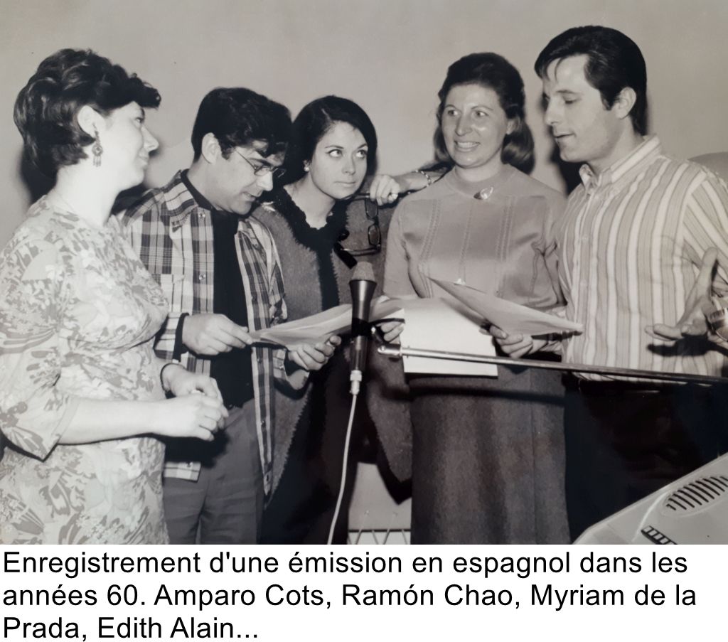 Enregistrement d'une émission en espagnol dans les années 60. Amparo Cots, Ramón Chao, Myriam de la Prada, Edith Alain...
