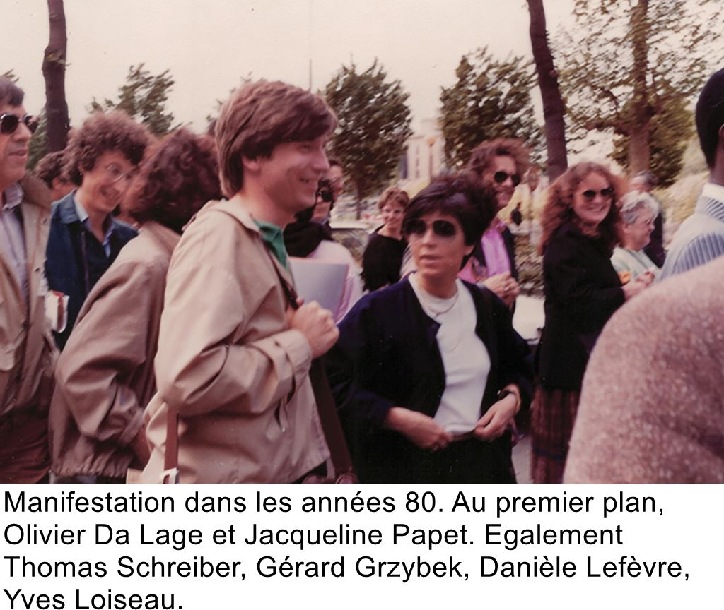 Manifestation dans les années 80. Au premier plan, Olivier Da Lage et Jacqueline Papet. Egalement Thomas Schreiber, Gérard Grzybek, Danièle Lefèvre, Yves Loiseau.