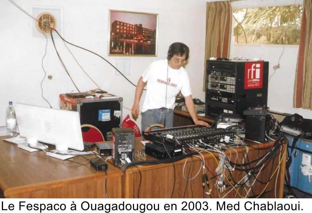 Le Fespaco à Ouagadougou en 2003. Med Chablaoui.