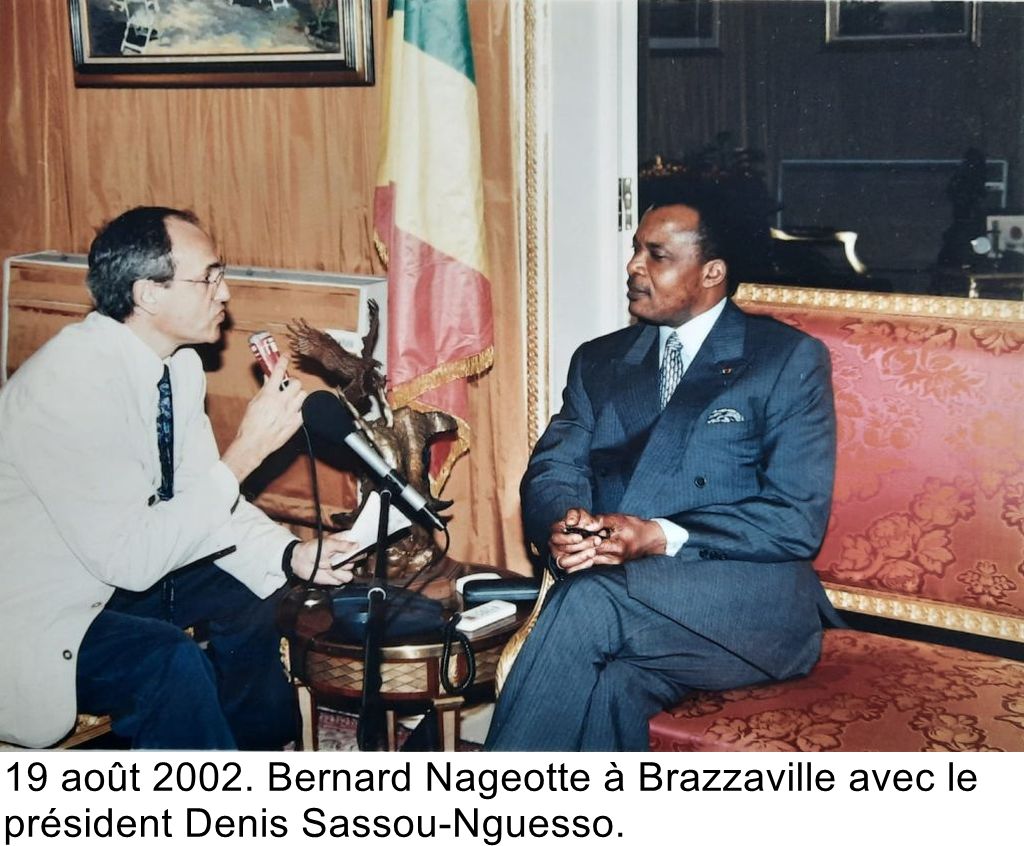 19 août 2002. Bernard Nageotte à Brazzaville avec le président Denis Sassou-Nguesso.