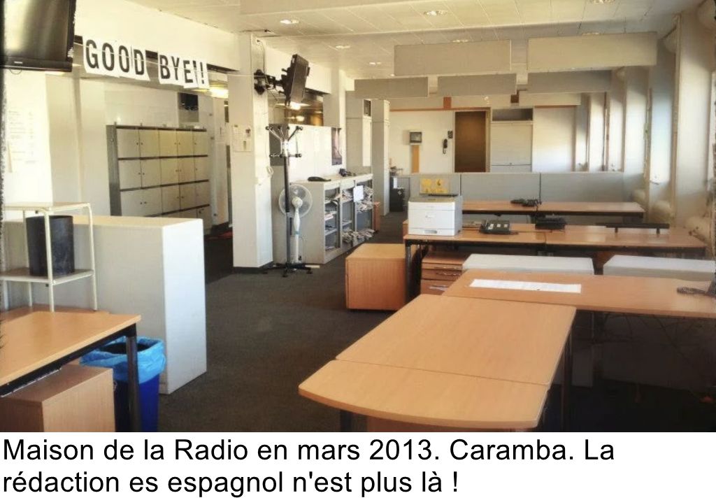Maison de la Radio en mars 2013. Caramba. La rédaction es espagnol n'est plus là !
