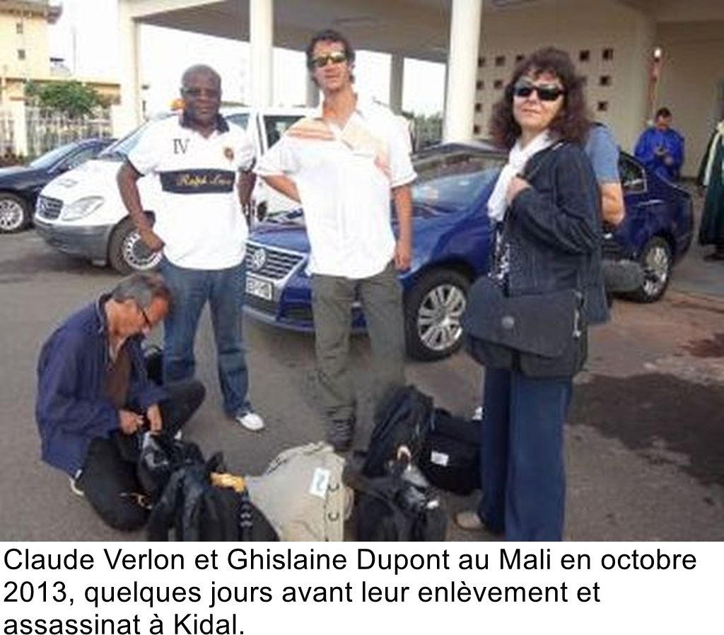 Claude Verlon et Ghislaine Dupont au Mali en octobre 2013, quelques jours avant leur enlèvement et assassinat à Kidal.