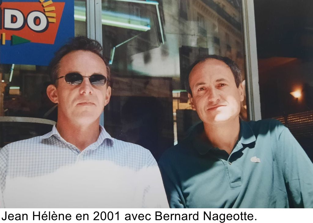 Jean Hélène en 2001 avec Bernard Nageotte.