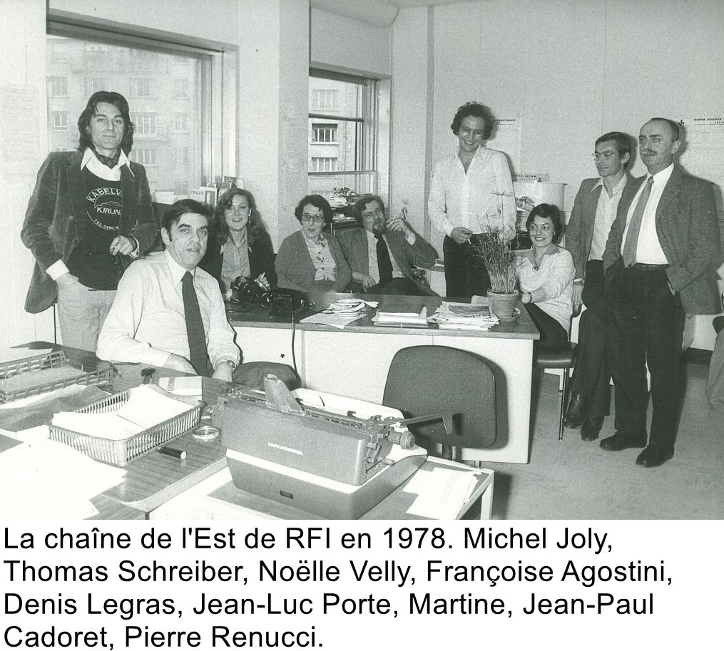 La chaîne de l'Est de RFI en 1978. Michel Joly, Thomas Schreiber, Noëlle Velly, Françoise Agostini, Denis Legras, Jean-Luc Porte, Martine, Jean-Paul Cadoret, Pierre Renucci.