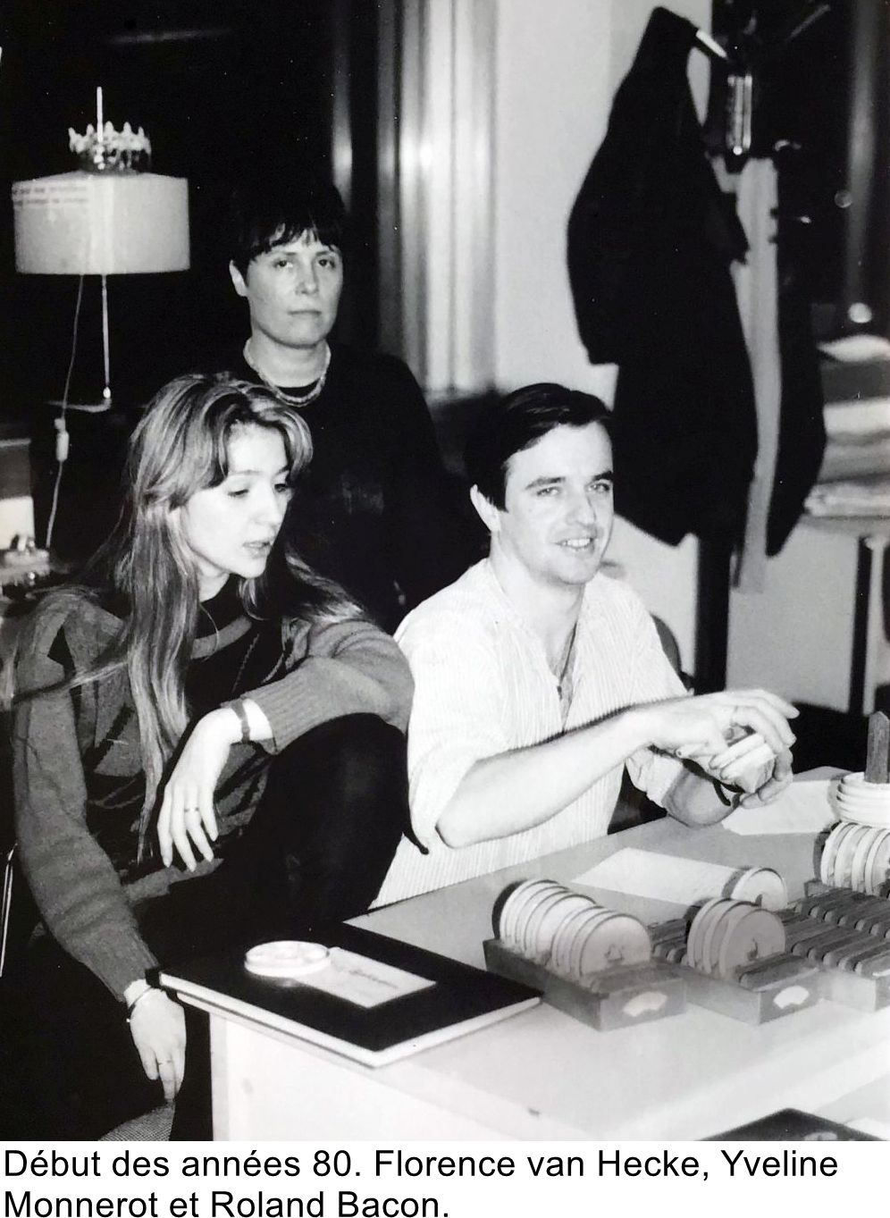 Début des années 80. Florence van Hecke, Yveline Monnerot et Roland Bacon