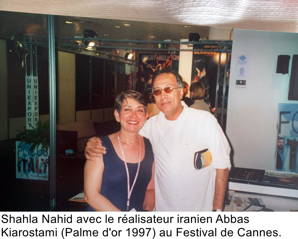 Shahla Nahid avec le réalisateur iranien Abbas Kiarostami (Palme d'or 1997) au Festival de Cannes.