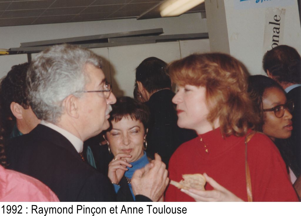 1992 : Raymond Pinçon et Anne Toulouse